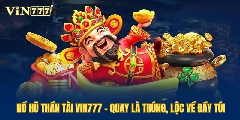 Nổ Hũ Thần Tài